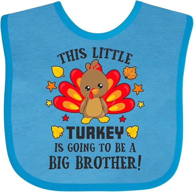 inktastic This Little Turkey Is Going To Be a Big Brother Baby Bib